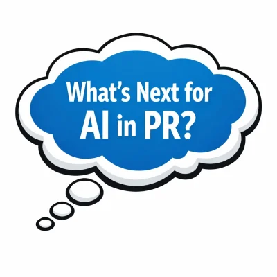 Thought Bubble image with "What's Next for AI in PR?" inside it